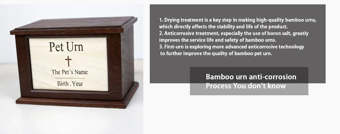 Bamboo urn anti-corrosion Process You don't know
