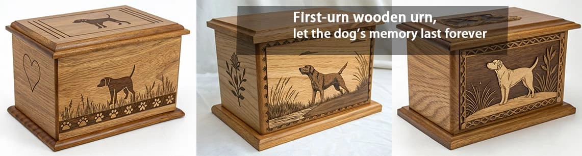 First-urn wooden urn, Let the Dog's Memory Last Forever